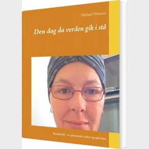 Den Dag Da Verden Gik I St� - Michael Niemann - Bog