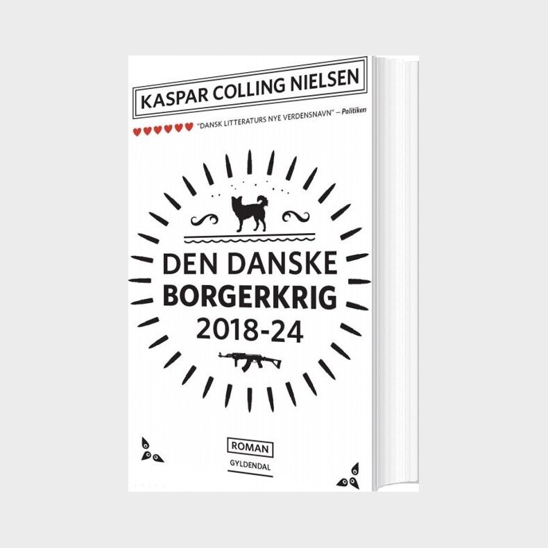 Den Danske Borgerkrig 2018-24 - Kaspar Colling Nielsen - Bog