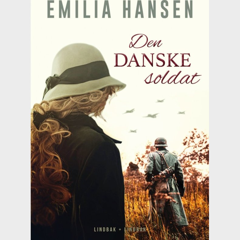 Den Danske Soldat - Emilia Hansen - Bog