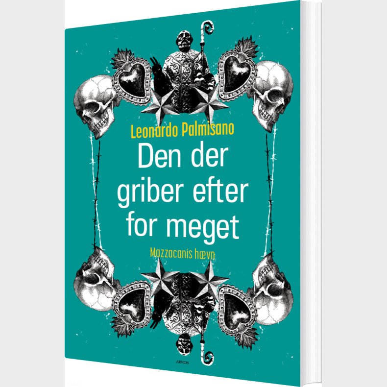 Den Der Griber Efter For Meget - Leonardo Palmisano - Bog