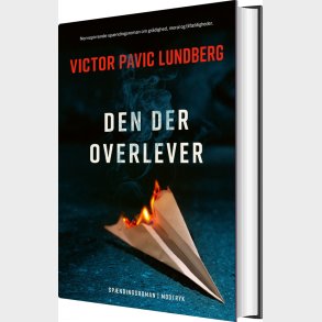Den Der Overlever - Victor Pavic Lundberg - Bog