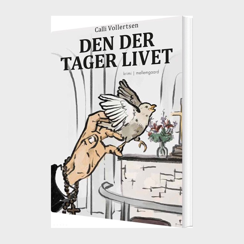 Den Der Tager Livet - Calli Vollertsen - Bog
