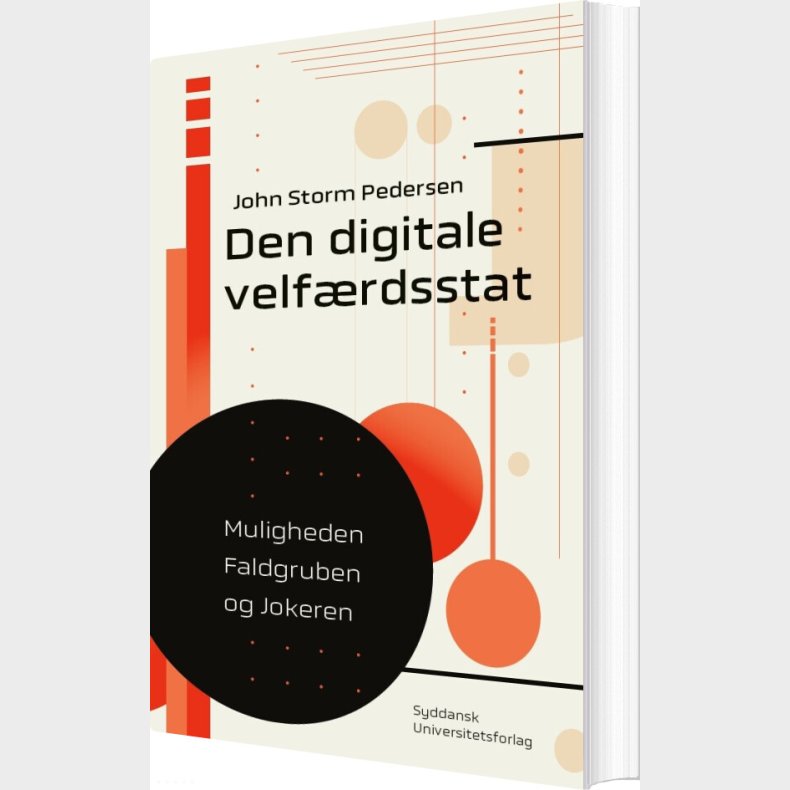 Den Digitale Velf�rdsstat - John Storm Pedersen - Bog