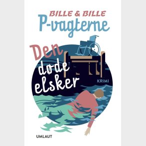 Den D�de Elsker - Steen Bille - Bog