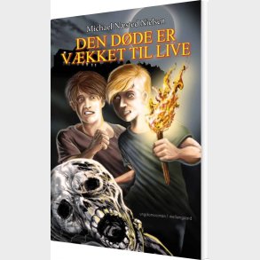 Den D�de Er V�kket Til Live - Michael N�sted Nielsen - Bog