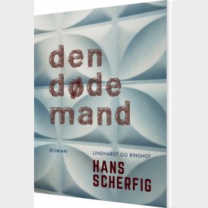 Den D�de Mand - Hans Scherfig - Bog