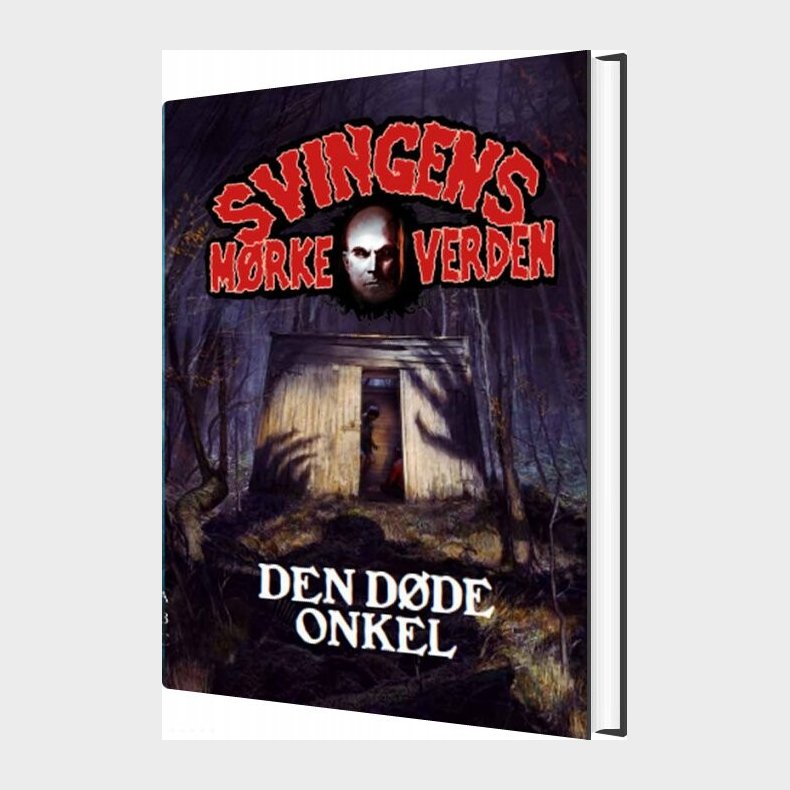 Den D�de Onkel - Arne Svingen - Bog