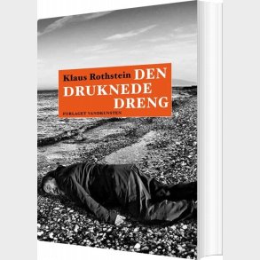 Den Druknede Dreng - Klaus Rothstein - Bog