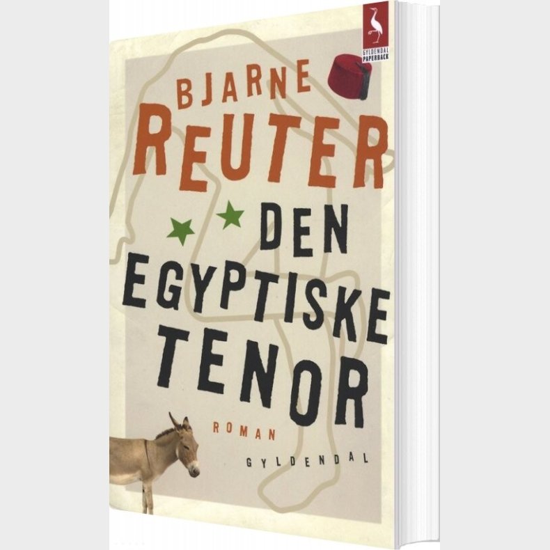 Den Egyptiske Tenor - Bjarne Reuter - Bog