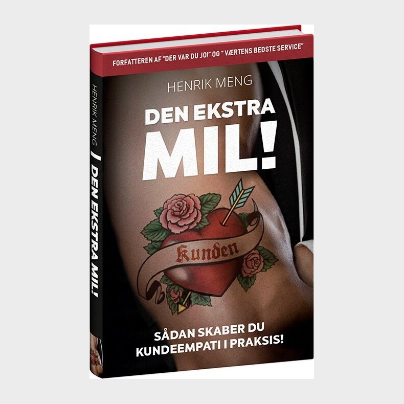 Den Ekstra Mil! - Henrik Meng - Bog