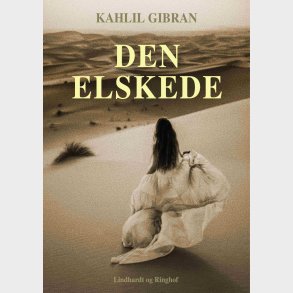 Den Elskede - Kahlil Gibran - Bog