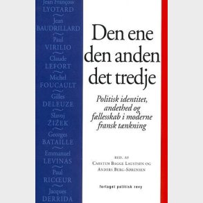 Den Ene, Den Anden, Det Tredje - Anders Berg-s�rensen - Bog