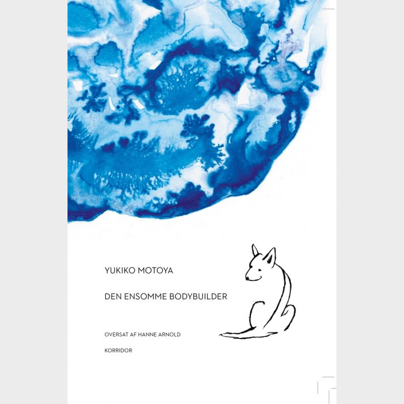 Den Ensomme Bodybuilder - Yukiko Motoya - Bog