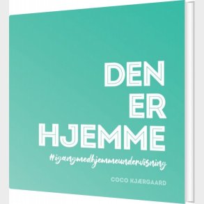 Den Er Hjemme - Coco Mette Cecilie Kj�rgaard - Bog