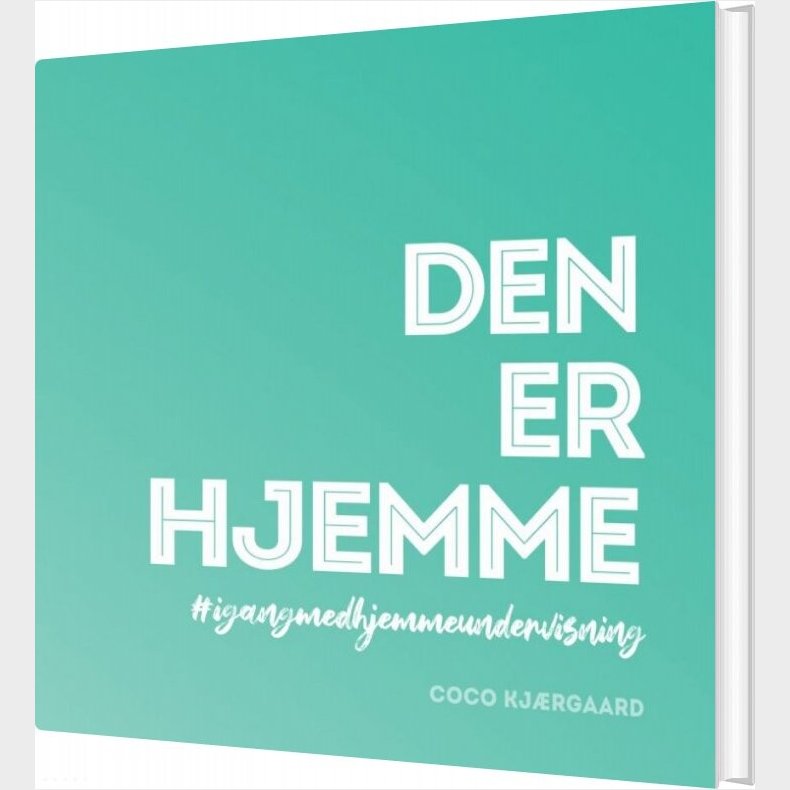 Den Er Hjemme - Coco Mette Cecilie Kj�rgaard - Bog