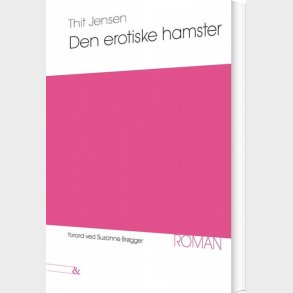 Den Erotiske Hamster - Thit Jensen - Bog