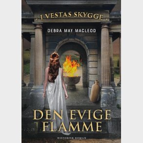 Den Evige Flamme - Debra May Macleod - Bog