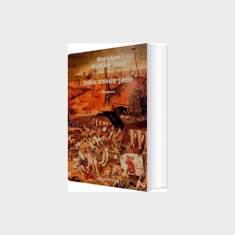 Den Evige J�de - Bergljot Hob�k Haff - Bog