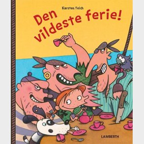 Den Vildeste Ferie - Karsten Teich - Bog