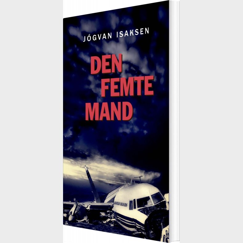 Den Femte Mand - J�gvan Isaksen - Bog