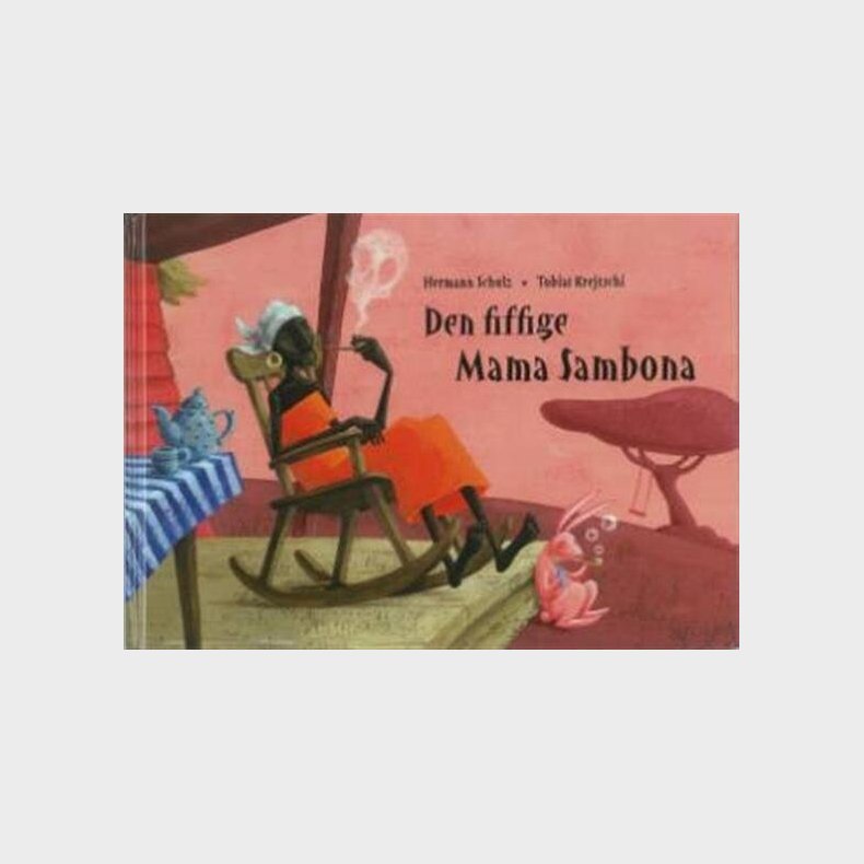 Den Fiffige Mama Sambona - Hermann Schulz - Bog