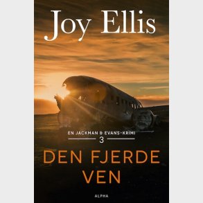 Den Fjerde Ven - Joy Ellis - Bog