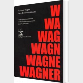 Den Flyvende Holl�nder - Richard Wagner - Bog
