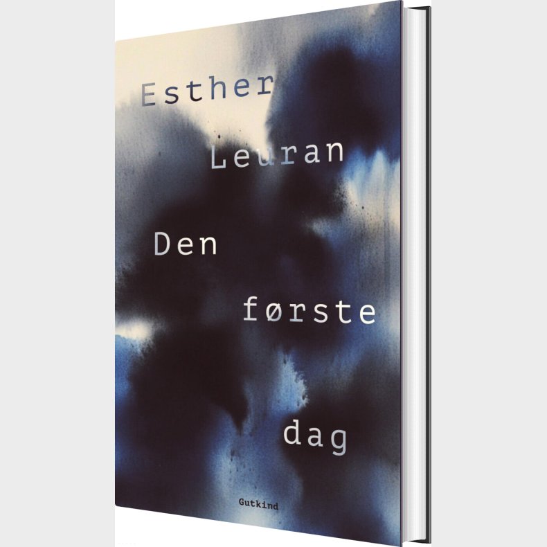 Den F�rste Dag - Esther Leuran - Bog