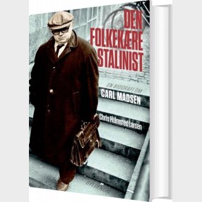 Den Folkek�re Stalinist - Chris Holmsted Larsen - Bog