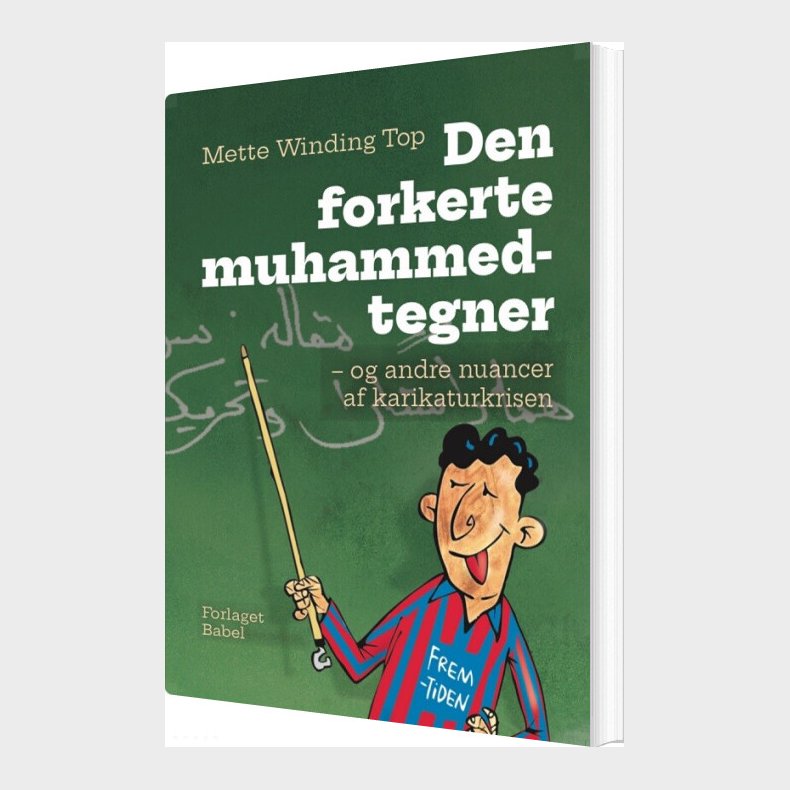 Den Forkerte Muhammedtegner - Mette Winding Top - Bog