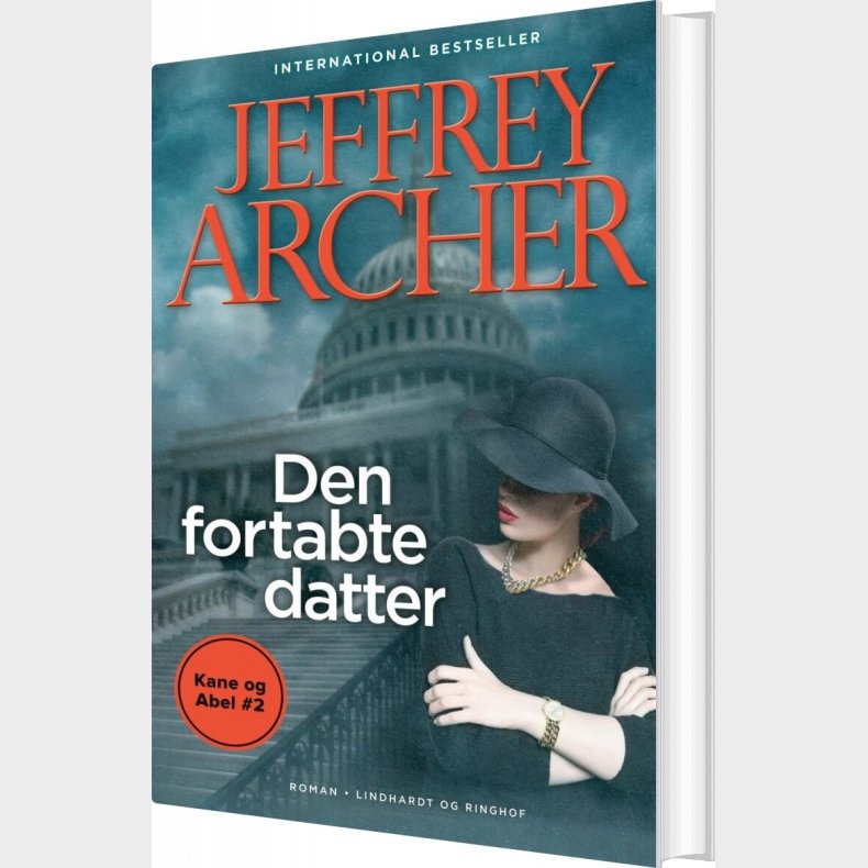 Den Fortabte Datter - Kane Og Abel 2 - Jeffrey Archer - Bog