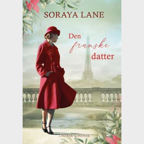 Den Franske Datter - Soraya Lane - Bog
