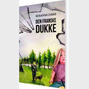 Den Franske Dukke - Susanne Lykke - Bog