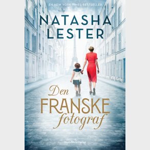 Den Franske Fotograf - Natasha Lester - Bog