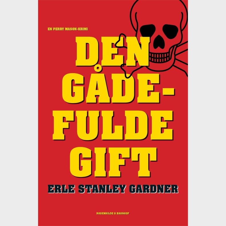 Den G�defulde Gift - Erle Stanley Gardner - Bog