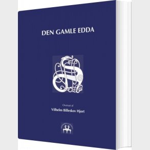 Den Gamle Edda - Vilhelm B. Hjort - Bog