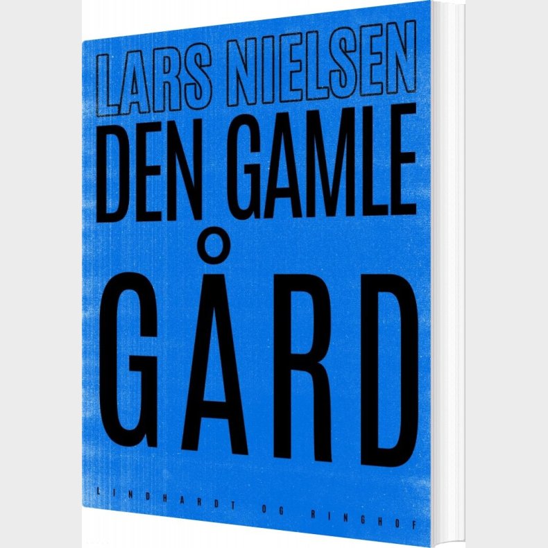 Den Gamle G�rd - Lars Nielsen - Bog