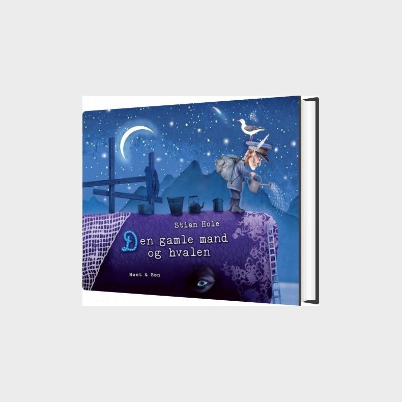 Den Gamle Mand Og Hvalen - Stian Hole - Bog