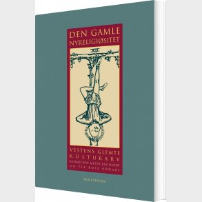 Den Gamle Nyreligi�sitet - Mette Buchardt - Bog