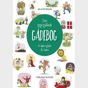 Den Giga Gakkede G�debog - Keld Petersen - Bog