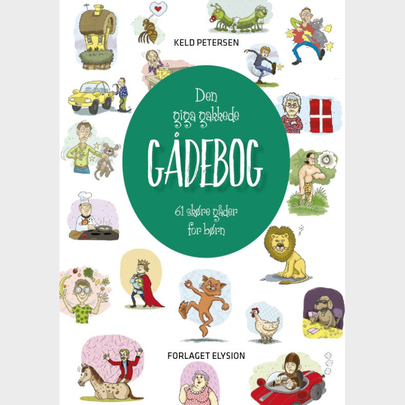 Den Giga Gakkede G�debog - Keld Petersen - Bog