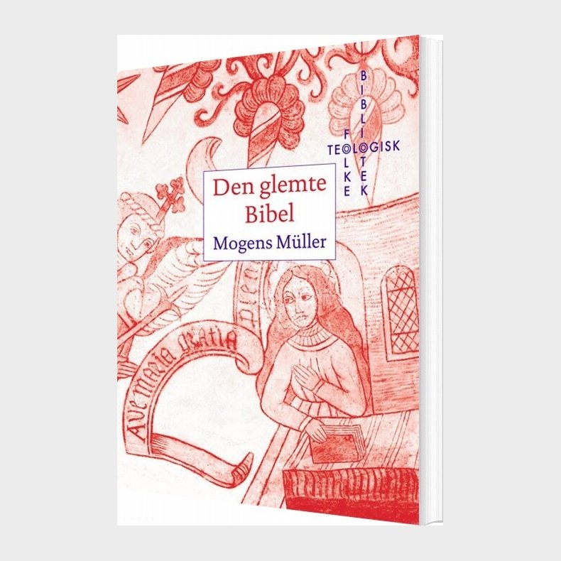 Den Glemte Bibel - Mogens M�ller - Bog