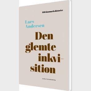 Den Glemte Inkvisition - Lars Andersen - Bog