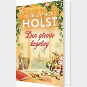 Den Glemte Kogebog - Christoffer Holst - Bog