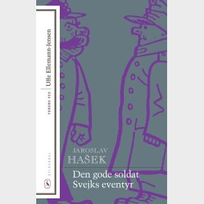Den Gode Soldat Svejks Eventyr - Jaroslav Haek - Bog