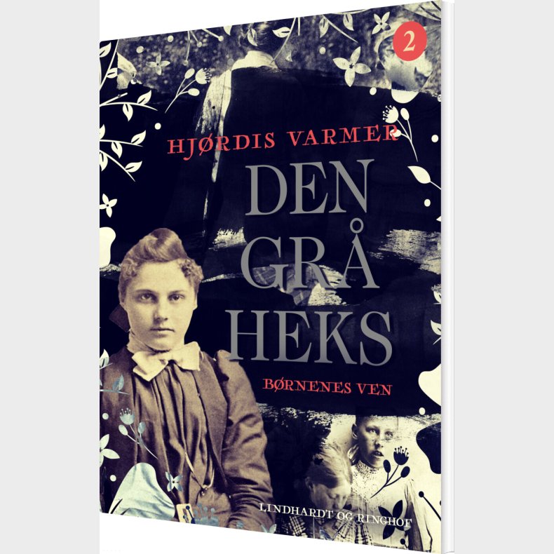Den Gr� Heks 2 - B�rnenes Ven - Hj�rdis Varmer - Bog