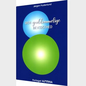 Den Guddommelige Bevidsthed - J�rgen Frydenlund - Bog