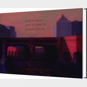 Den Gyldne By - Simon Bang - Bog