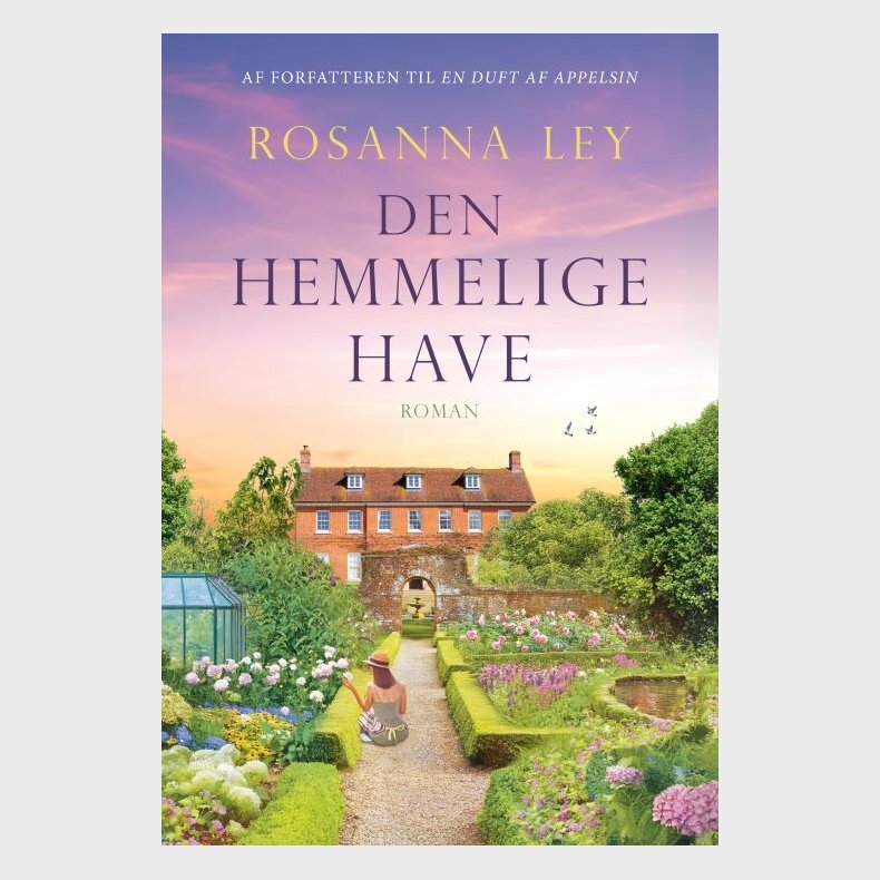 Den Hemmelige Have - Rosanna Ley - Bog