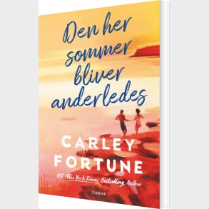 Den Her Sommer Bliver Anderledes - Carley Fortune - Bog